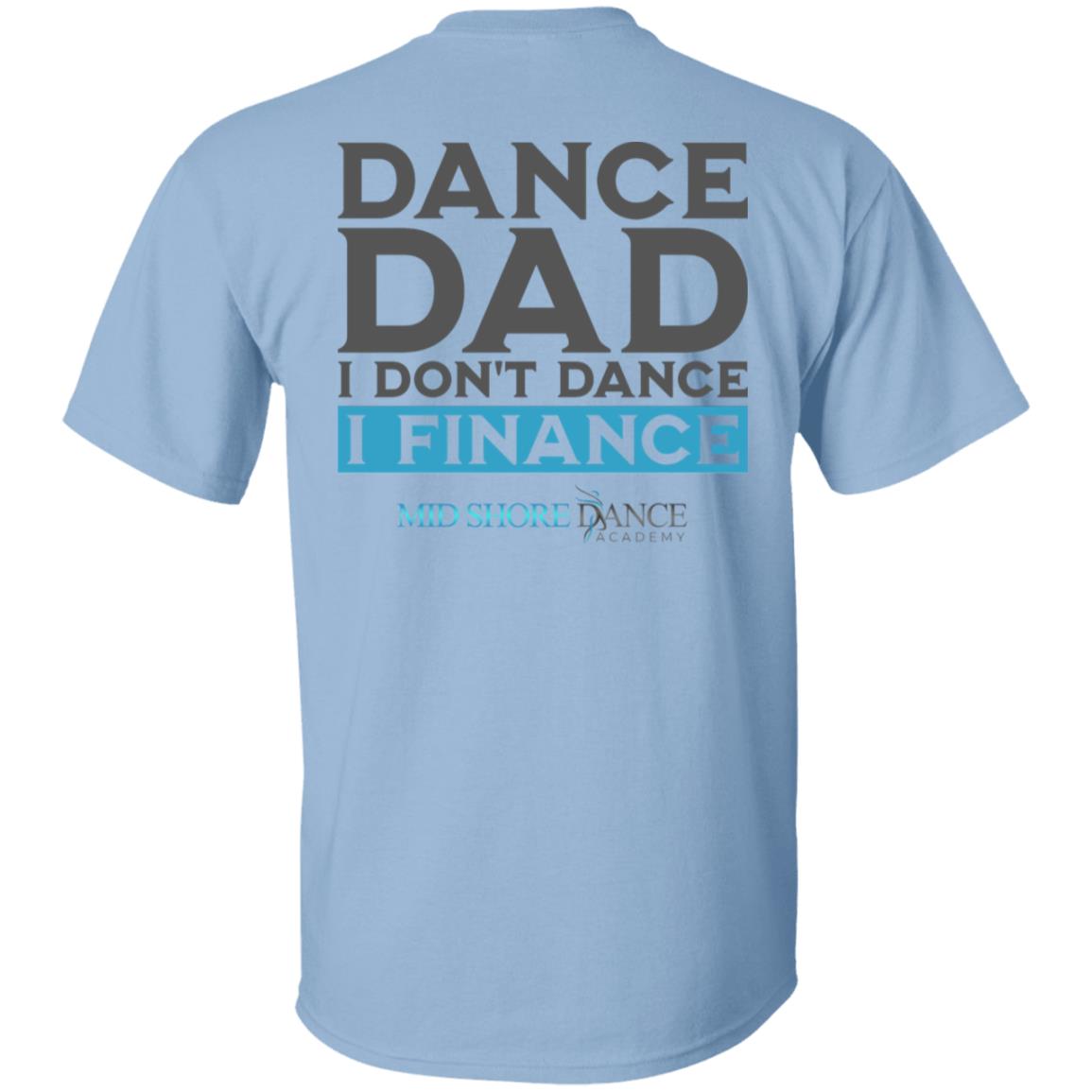 MSDA Dance Dad T-Shirt