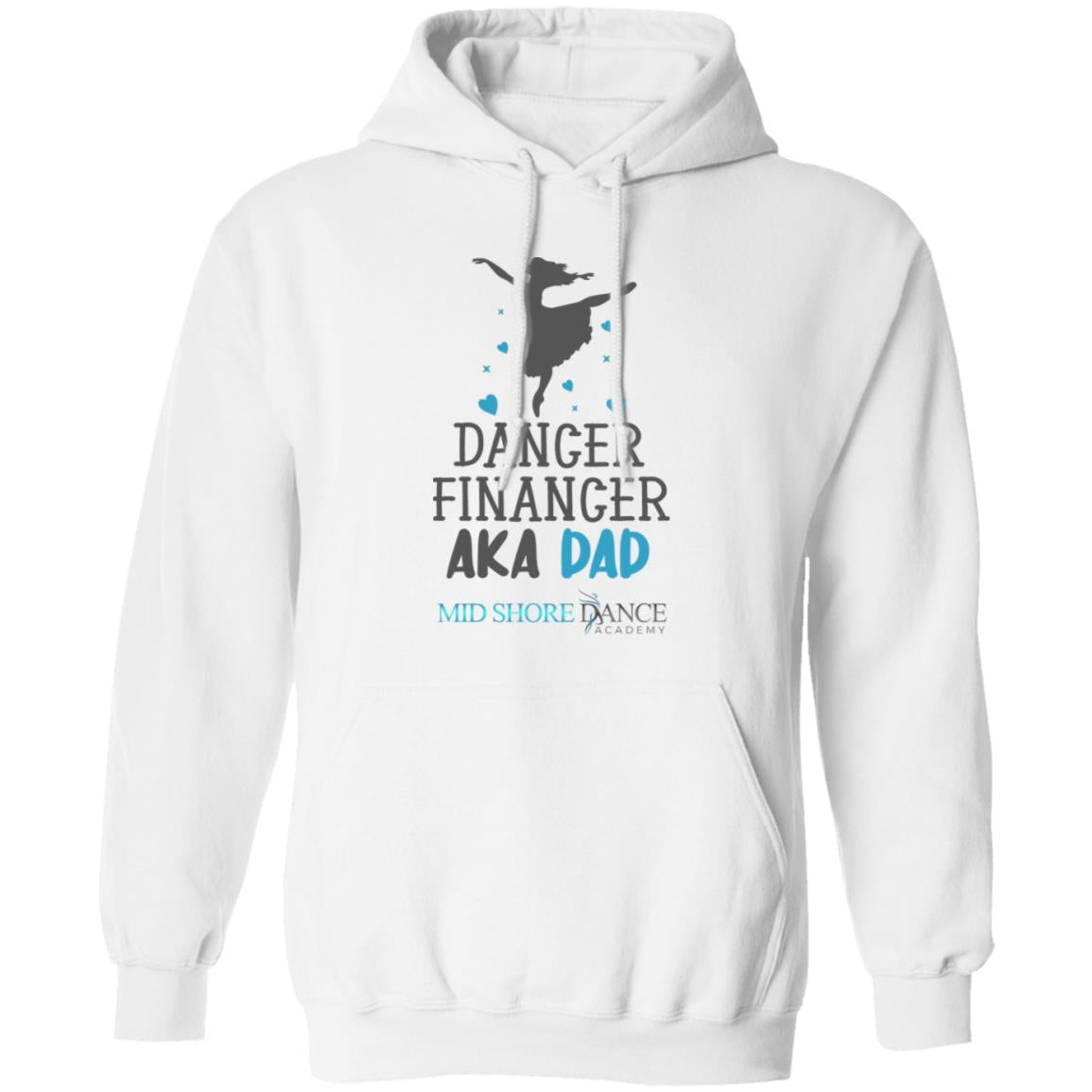 MSDA Dance Dad Pullover Hoodie