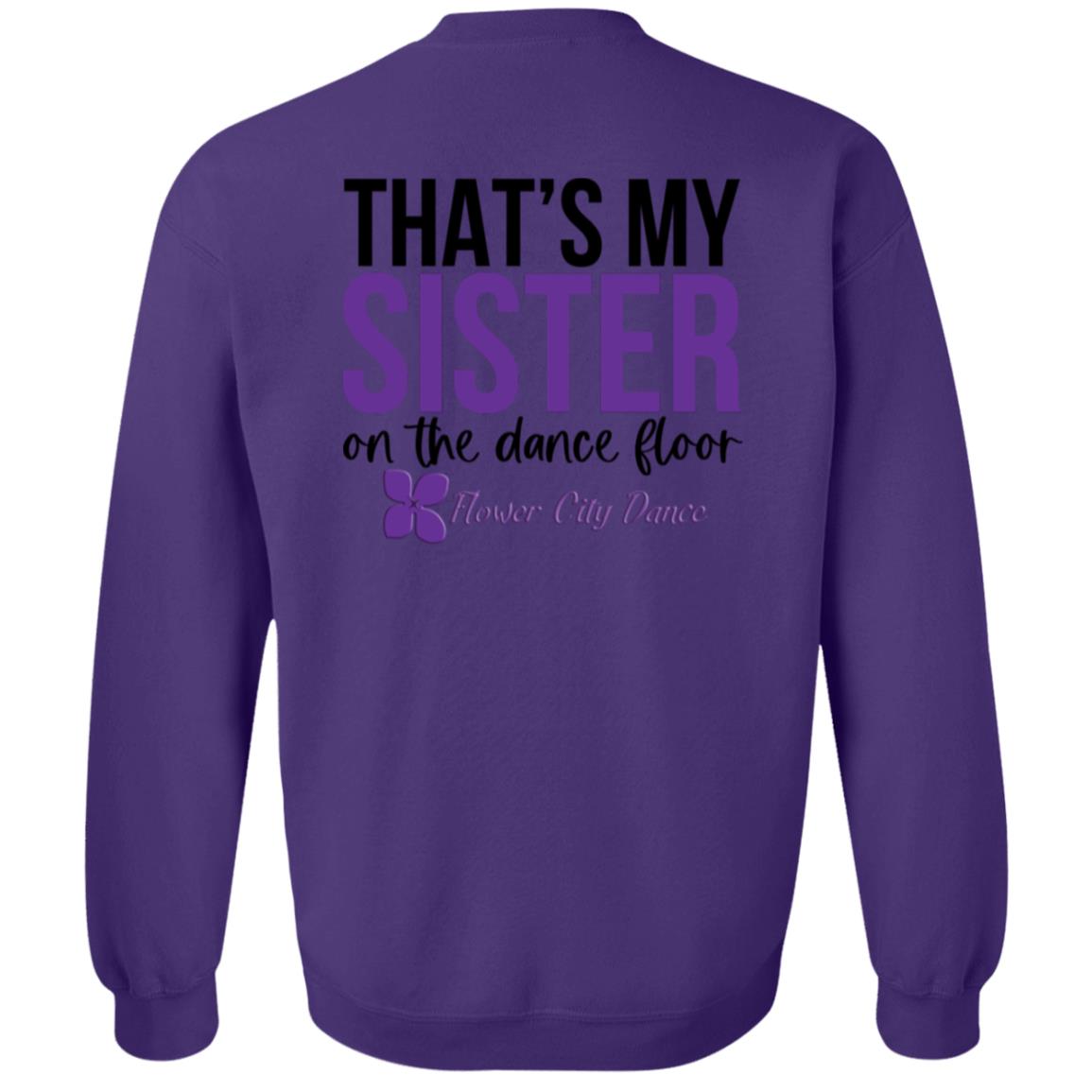 FCD Dance Sister Crewneck Pullover Sweatshirt