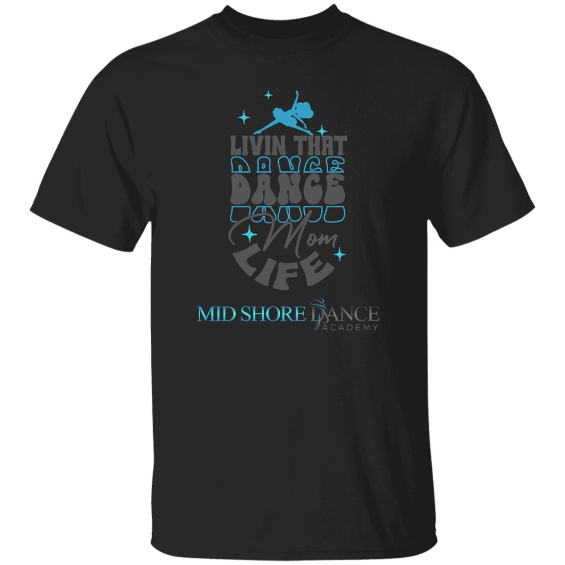 MSDA Dance Mom T-Shirt