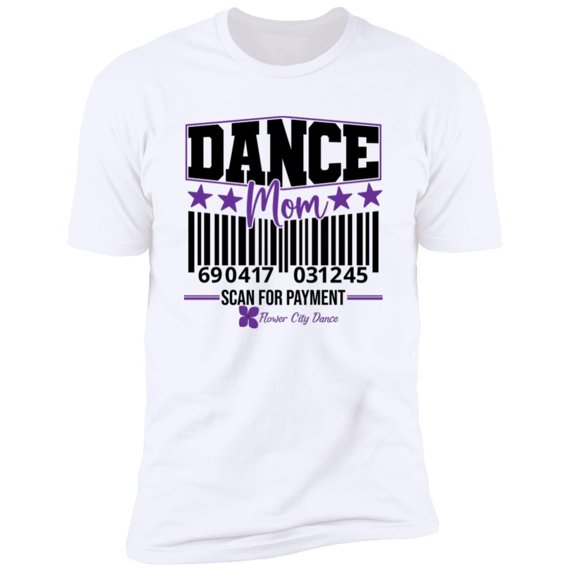 FCD Dance Mom Premium Short Sleeve T-Shirt