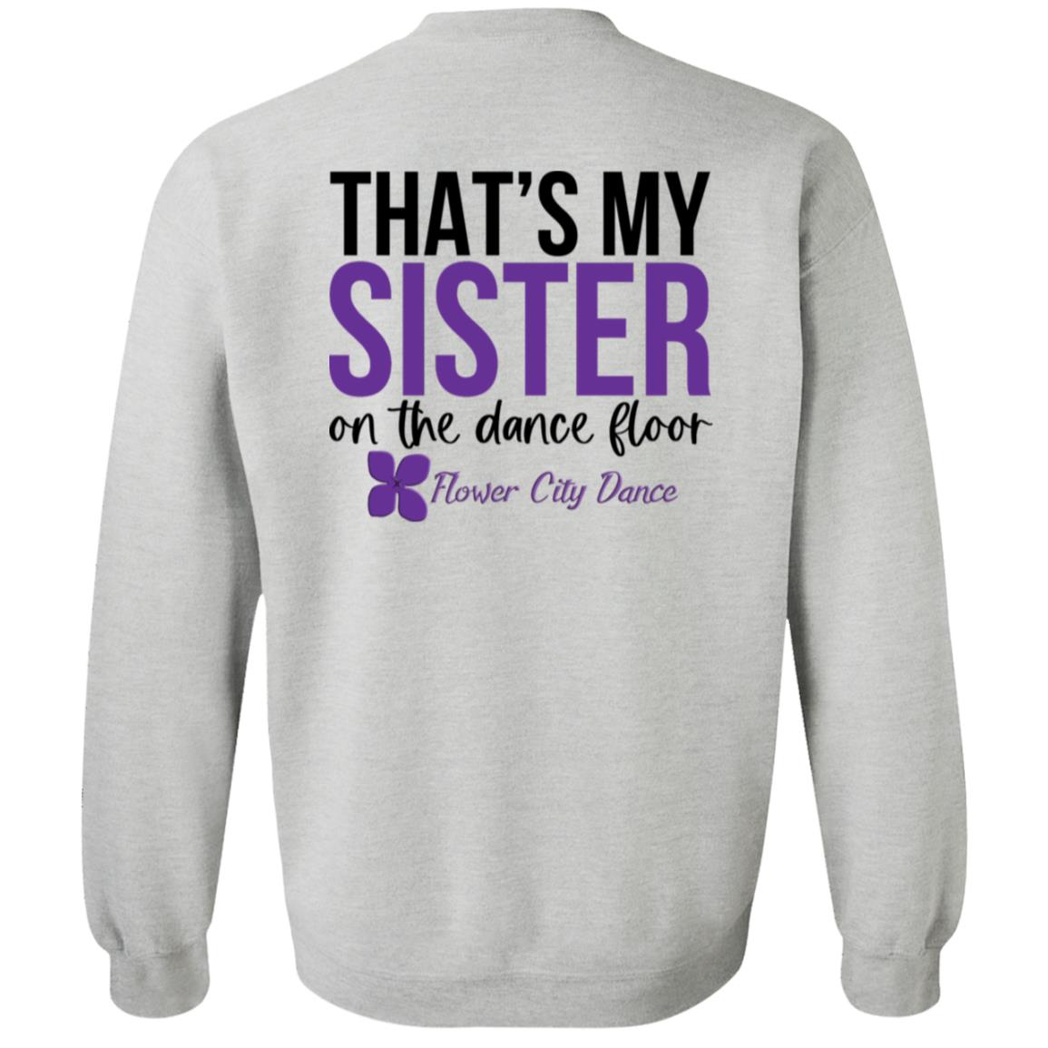 FCD Dance Sister Crewneck Pullover Sweatshirt