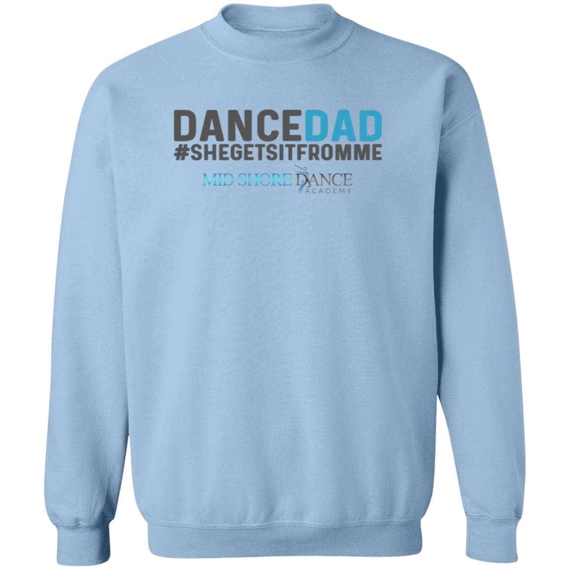 MSDA Dance Dad Crewneck Pullover Sweatshirt