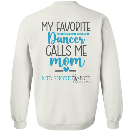 MSDA Dance Mom Crewneck Pullover Sweatshirt