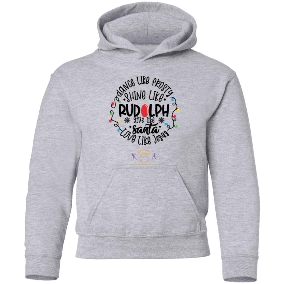 tpas christmas Dance Like Frosty, Love Like Jesus Youth Pullover Hoodie