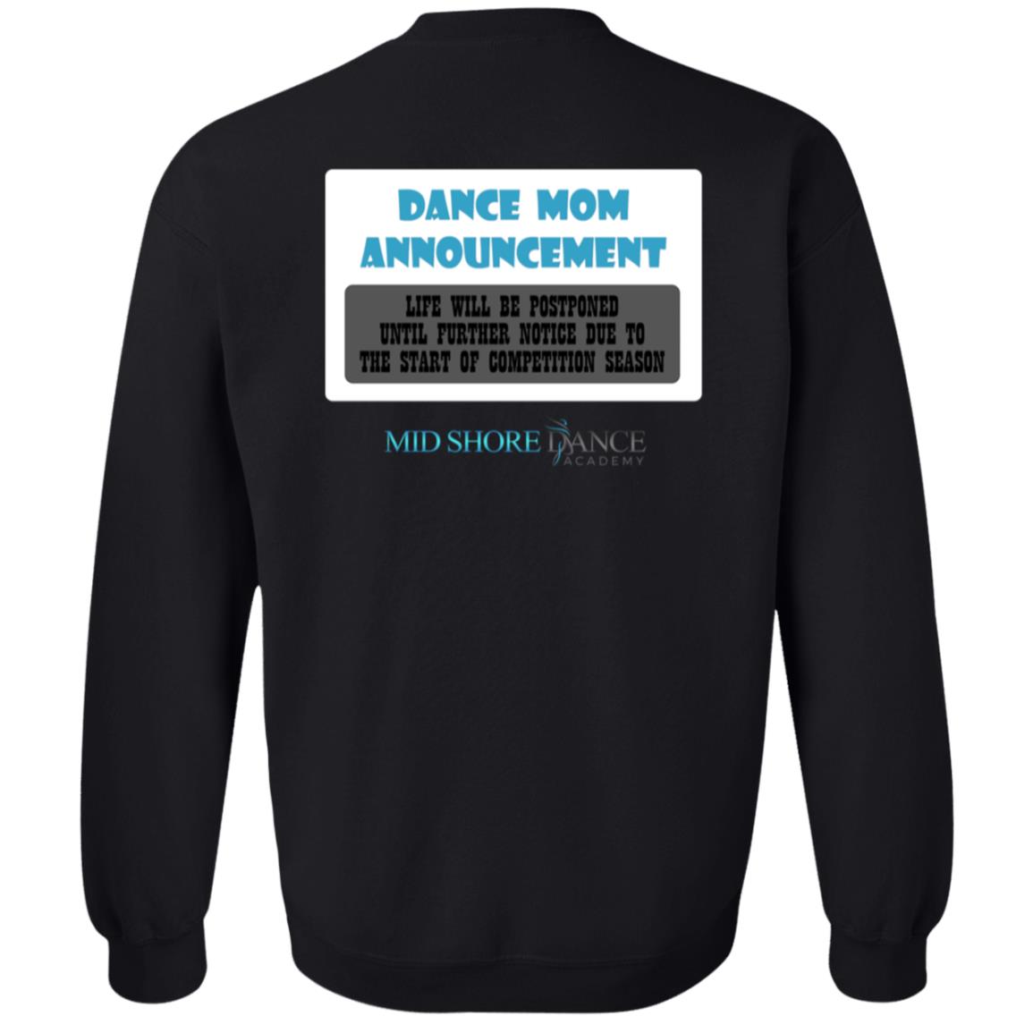 MSDA Dance Mom Crewneck Pullover Sweatshirt