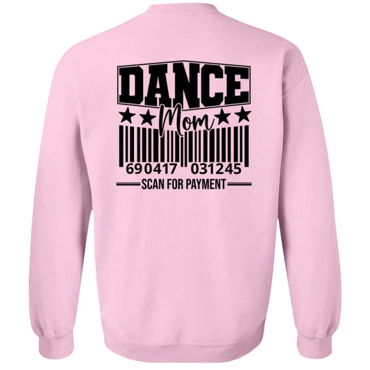 Spins Dance Mom Crewneck Pullover Sweatshirt