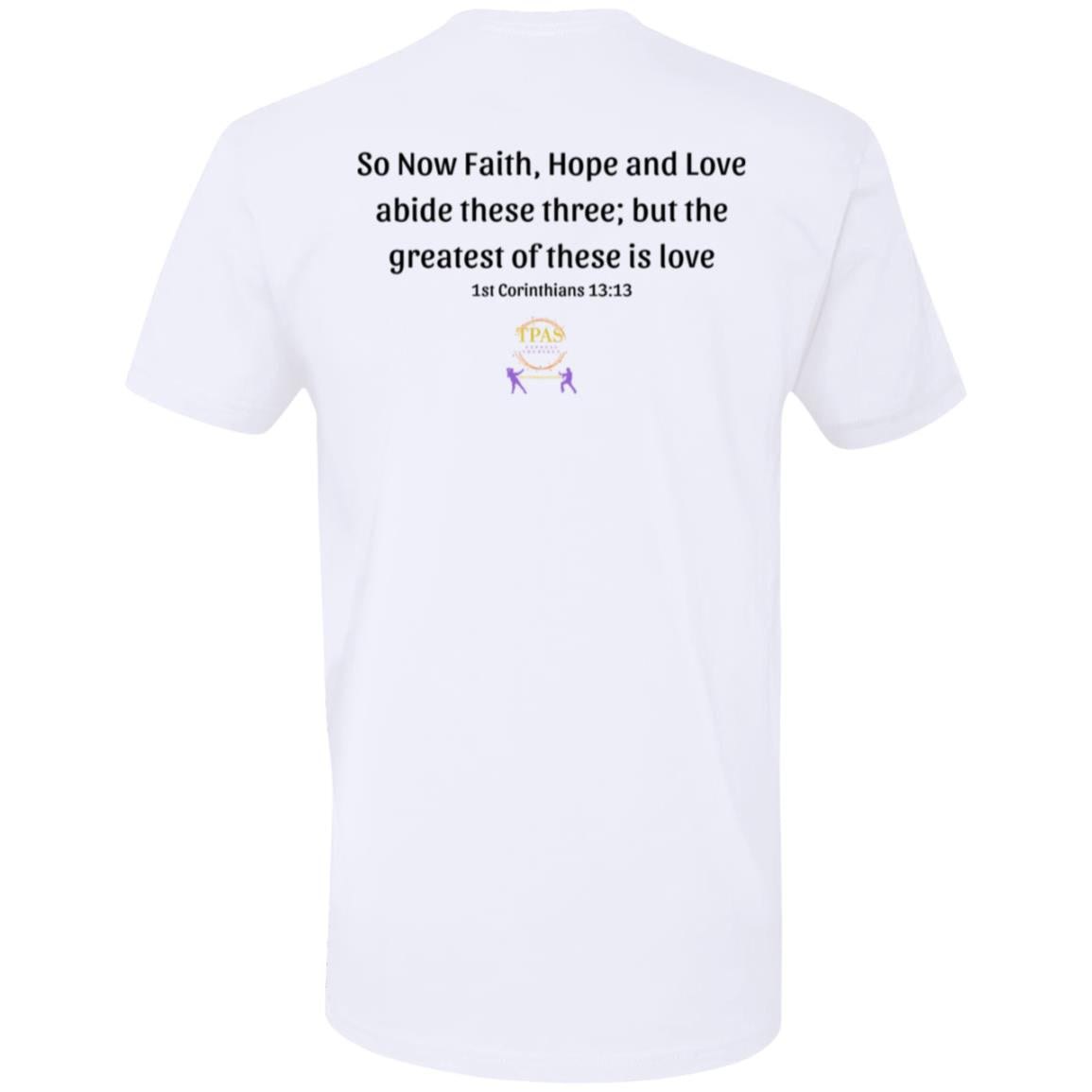 TPAS 1st Corinthians 13:13 Premium Short Sleeve T-Shirt