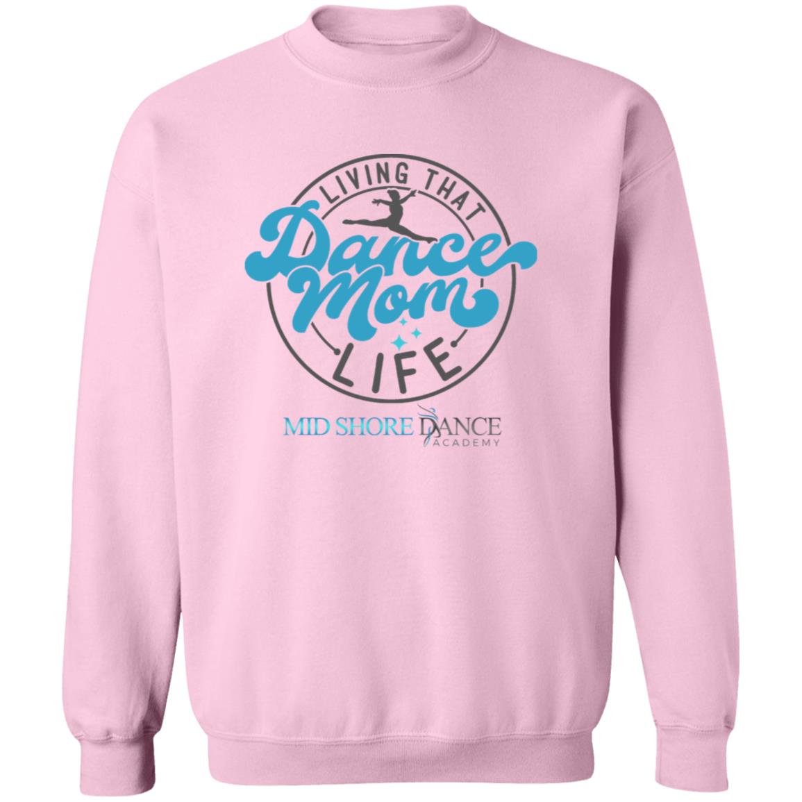 MSDA Dance Mom Crewneck Pullover Sweatshirt