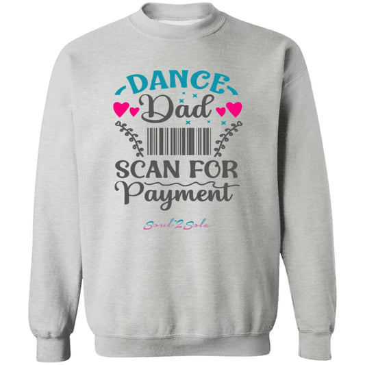 S2S Dance Dad Crewneck Pullover Sweatshirt