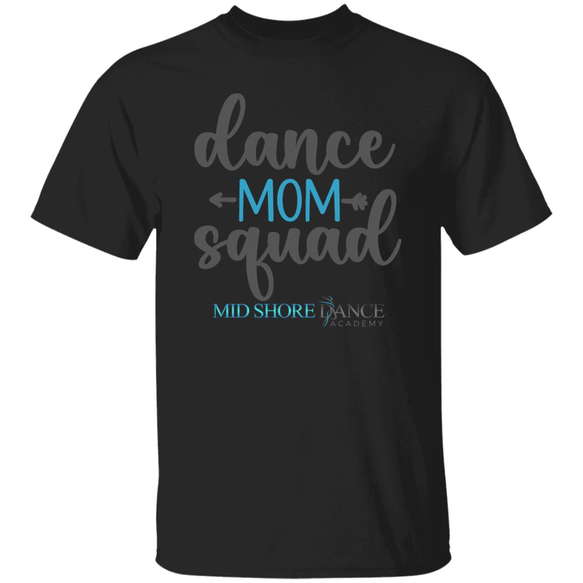 MSDA Dance Mom T-Shirt