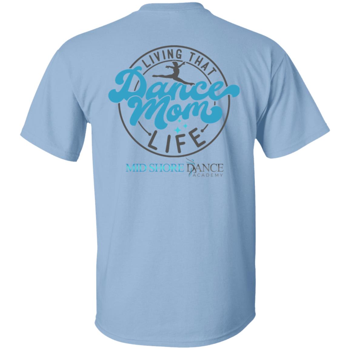 MSDA Dance Mom T-Shirt