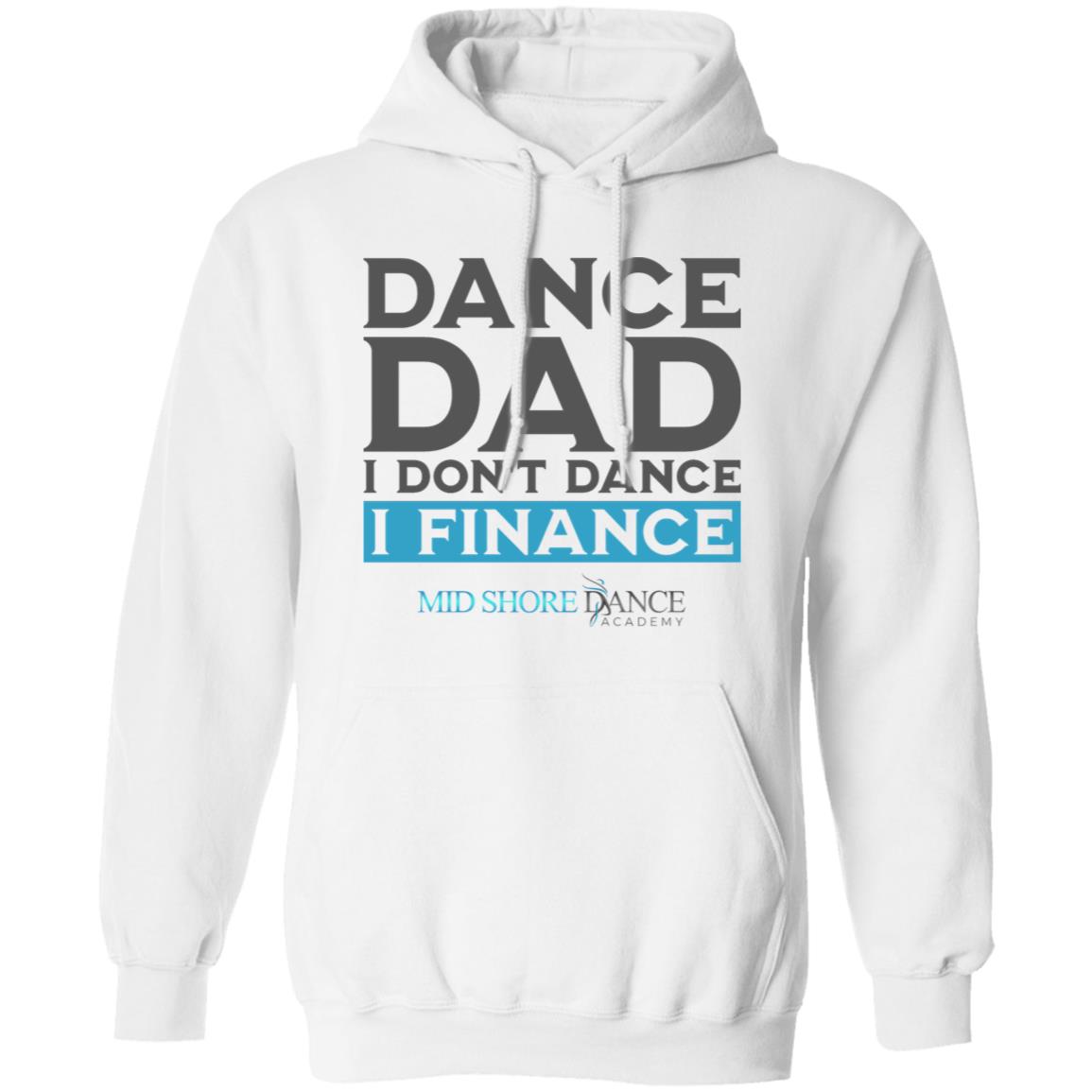 MSDA Dance Dad Pullover Hoodie