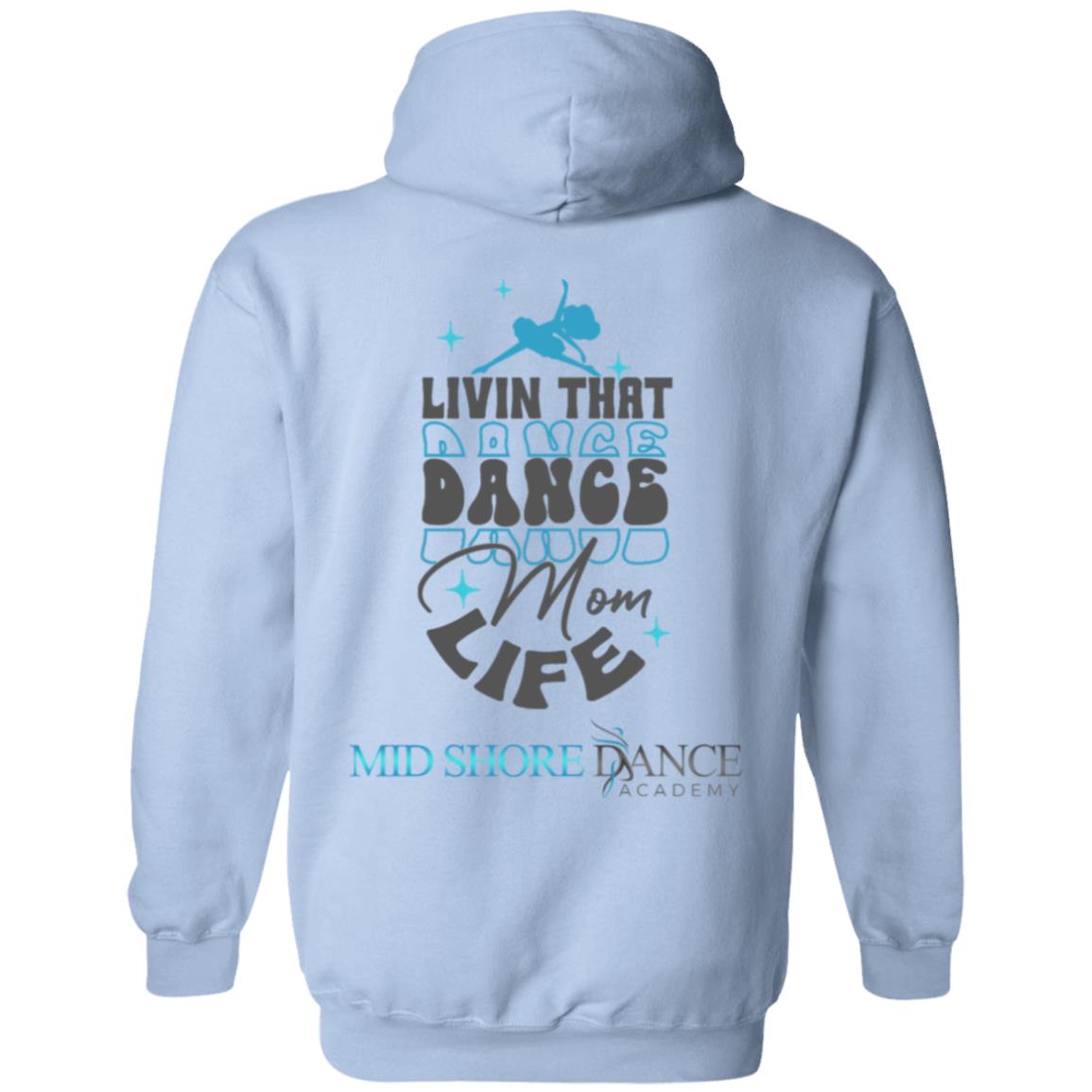 MSDA Dance Mom Pullover Hoodie