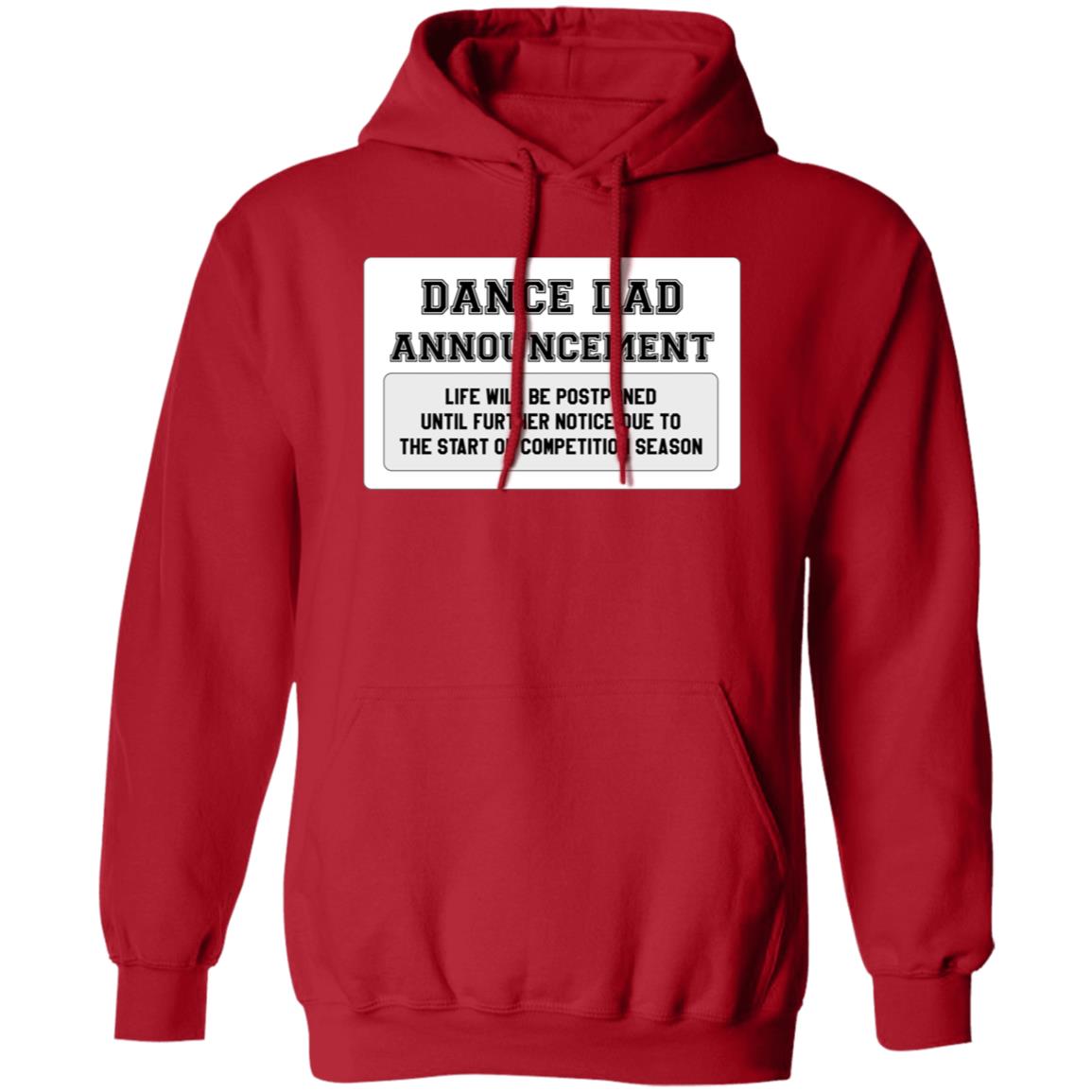 Dance Dad Announcement Pullover Hoodie