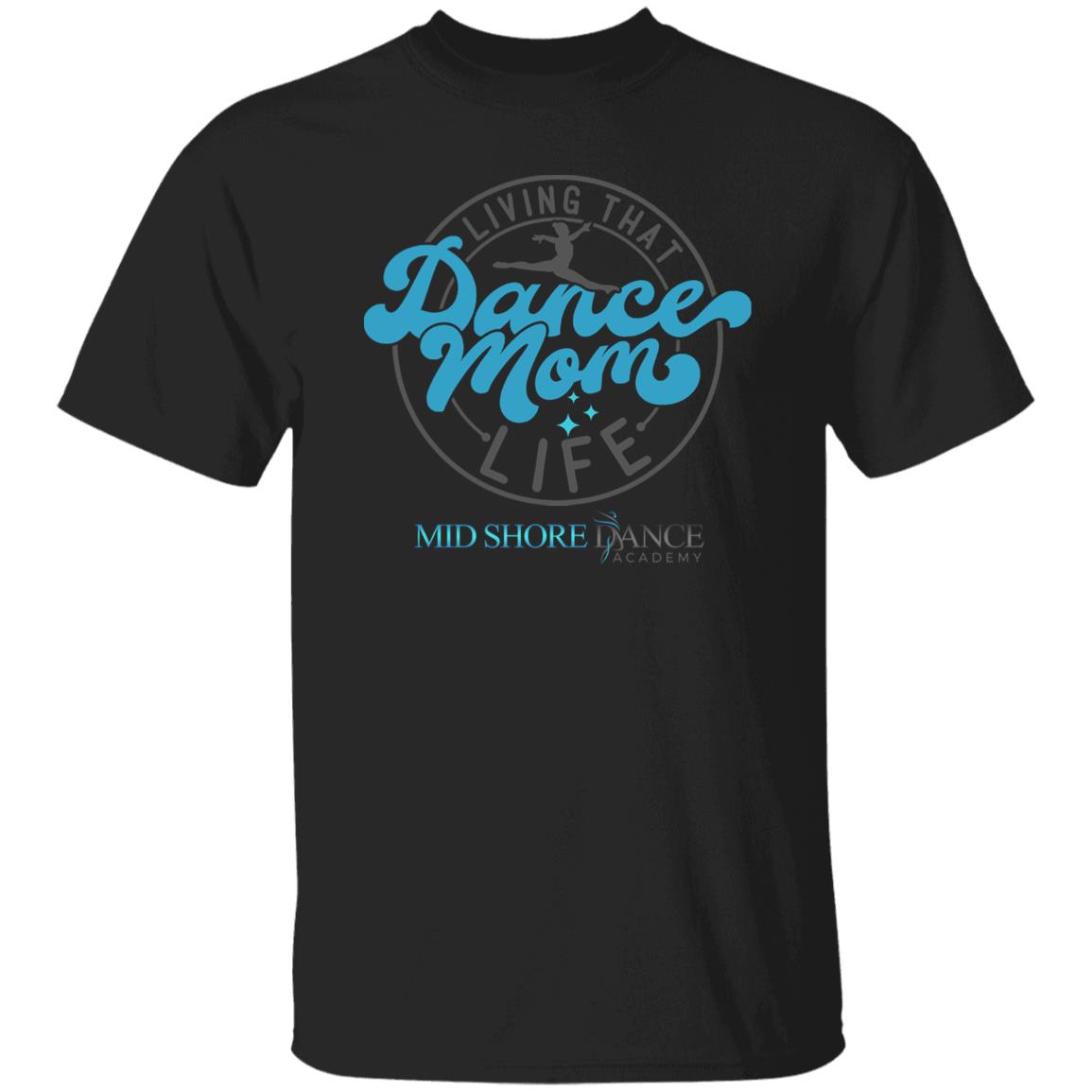 MSDA Dance Mom T-Shirt