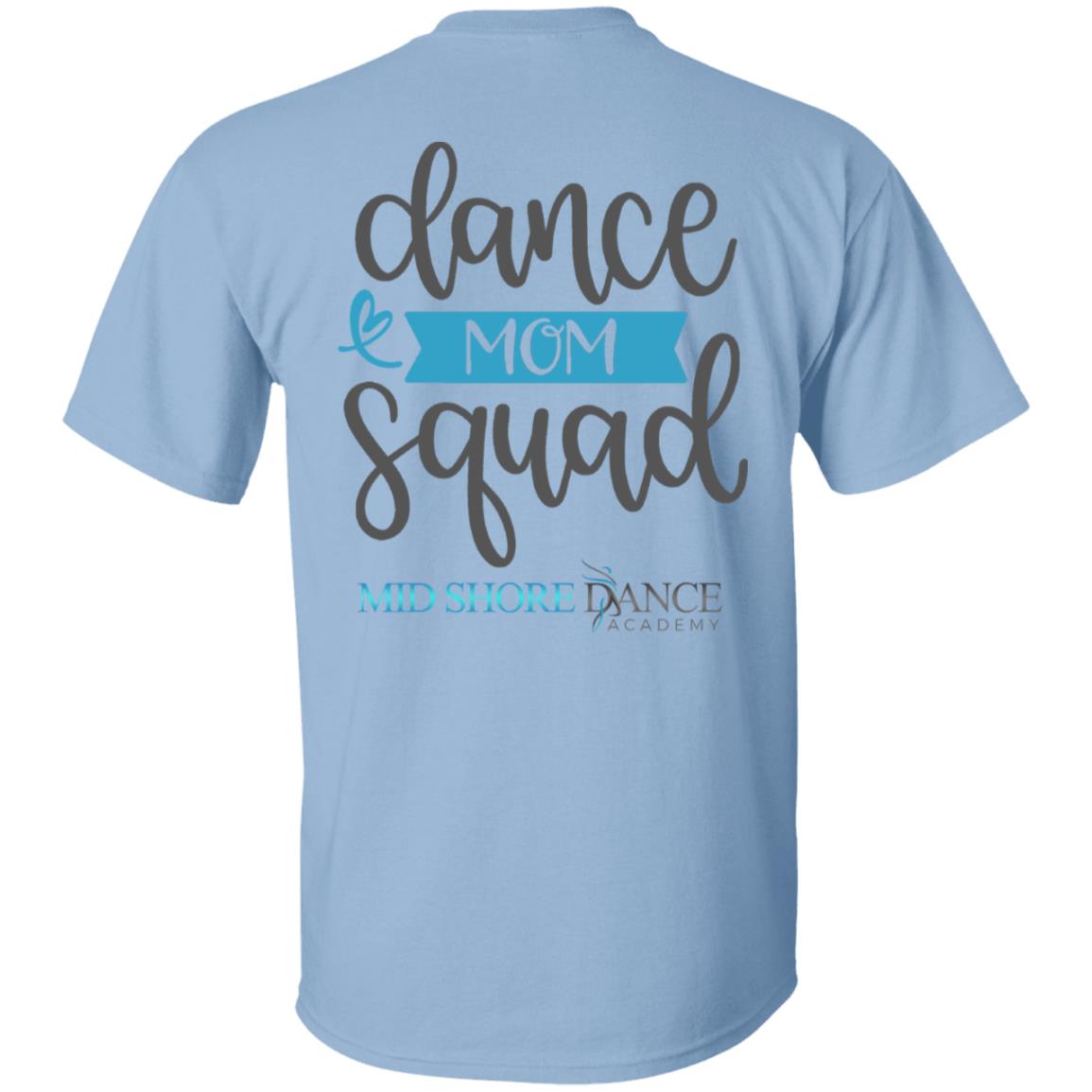 MSDA Dance Mom T-Shirt