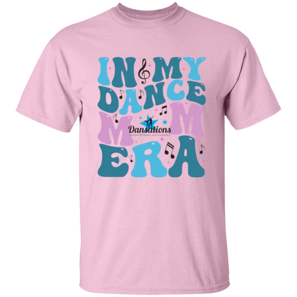 Dansations Dance Mom Era 100% Cotton T-Shirt