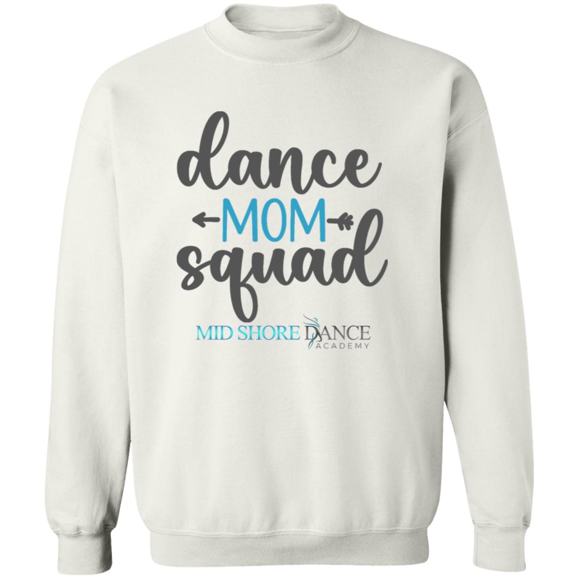 MSDA Dance Mom Crewneck Pullover Sweatshirt