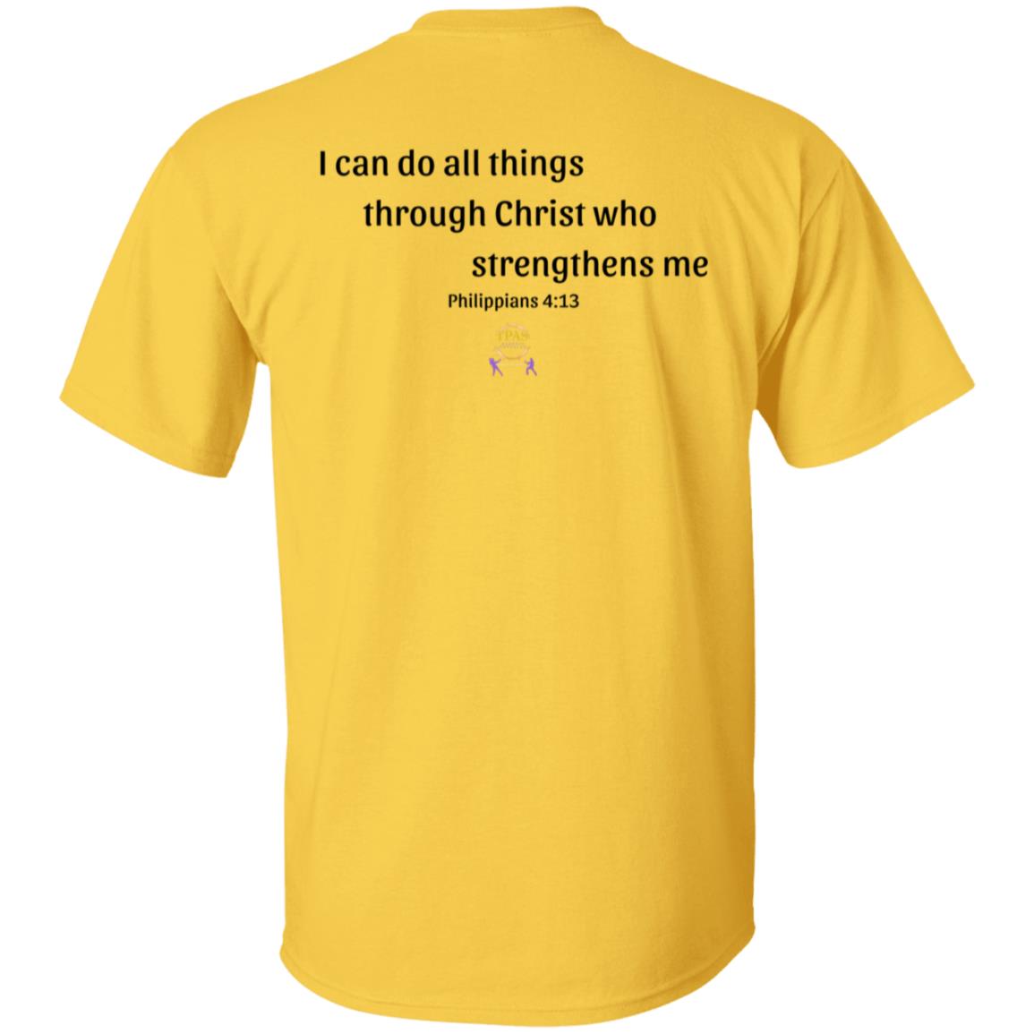 TPAS Philippians 4:13 100% Cotton T-Shirt