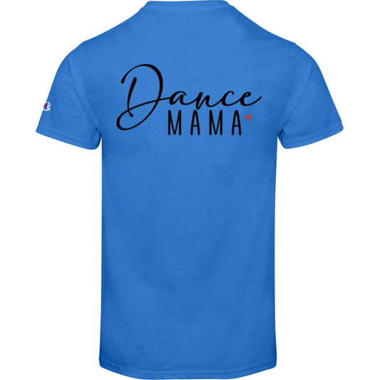 Spins Dance Mom Champion Short Sleeve Tee